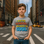 I Go To School Because I’m Cool – Kids Motivational T-Shirt